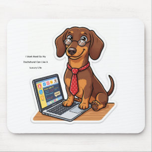 Funny Work Hard Dachshund Custom Mug Mouse Pad