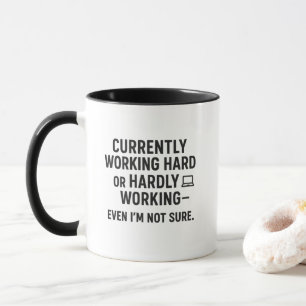 Funny Work Humor – Sarcastic Office Quote Mug