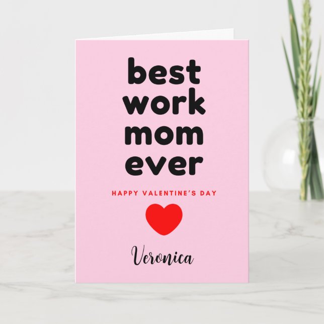 Funny Work Mom Happy Valentines Card (Front)