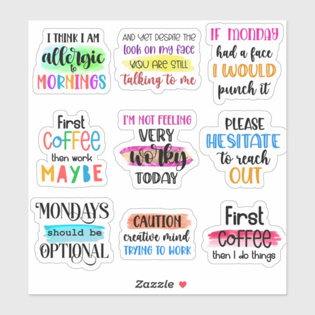 Funny Work Quotes Sticker (Sheet)