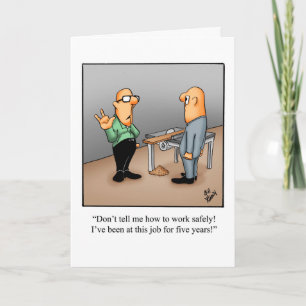 Funny Work Safety Humor Blank Card