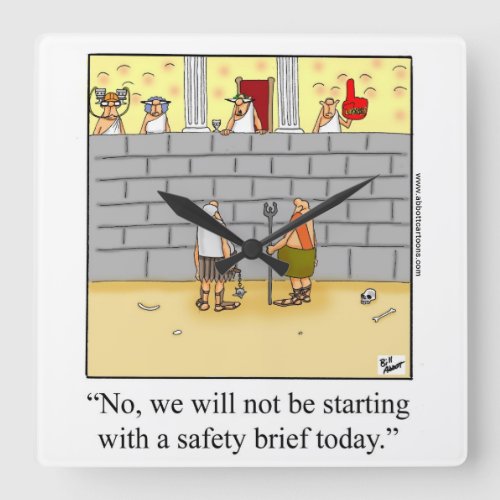 Funny Work Safety Humor Wall Clock
