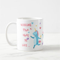 Funny Working From Home Mug Unicorn Madness