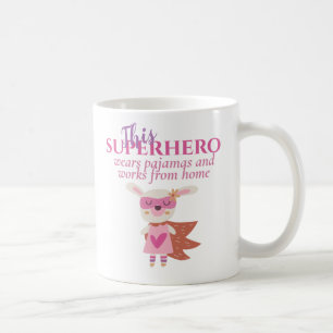 Funny Working From Home Superhero Wears Pajamas Coffee Mug