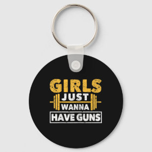 Funny Workout Girl Gym Athlete Girls Just Wanna Ha Keychain