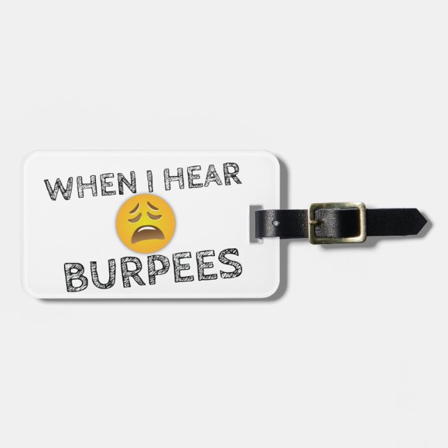 Funny Workout Gym Humor Luggage Tag (Front Horizontal)