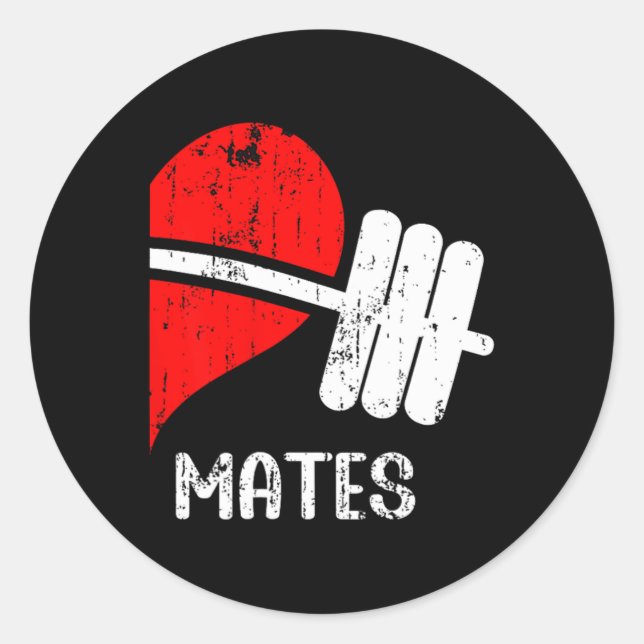 Funny Workout Romantic Couple Matching Gym Mates A Classic Round Sticker (Front)