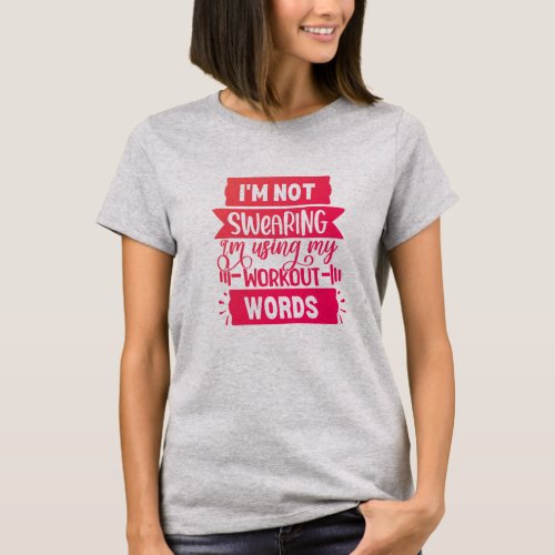 Funny Workout Words  Pink Gym T_Shirt