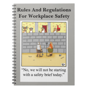 Funny Workplace Safety Humor Notebook