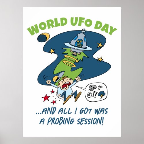 Funny World UFO Day Probing Session Cartoon Poster
