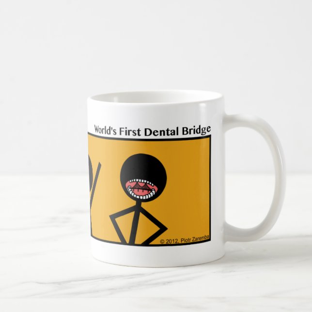 Funny World's 1st Dental Bridge Stickman Mug - 081 (Right)