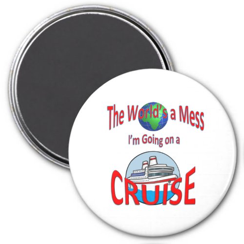 Funny Worlds a Mess Cruise RND Magnet