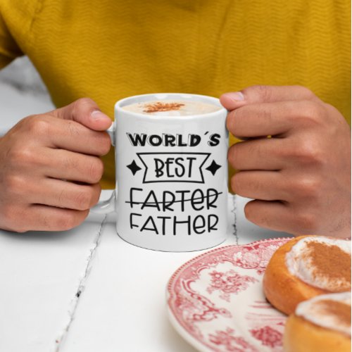 Funny Worlds Best Farter Father Coffee Mug