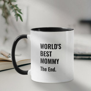 Funny World's Best Mommy Coffee Mug