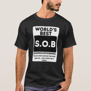 Funny World's Best Sob Super Outstanding Boss Men T-Shirt
