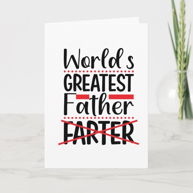 Funny Worlds Greatest Father Card (Front)