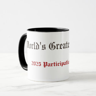 Funny World's Greatest Father Participation Award Mug