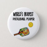 Funny World&#39;s Okayest Pickleball Player Sports Button at Zazzle