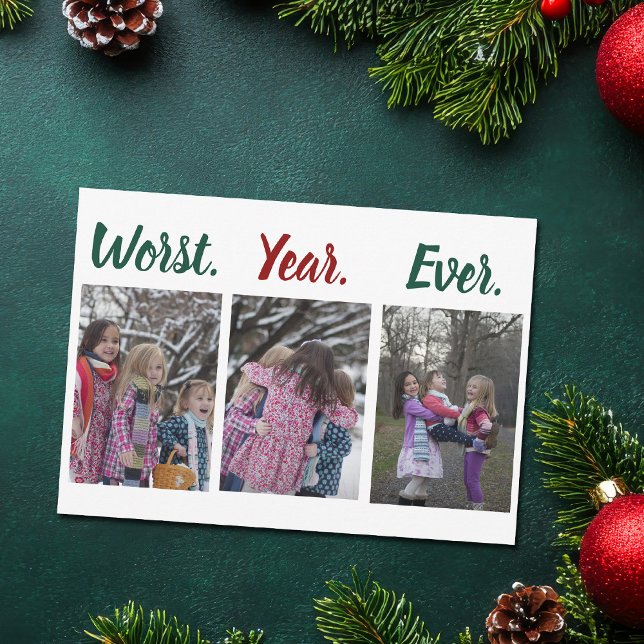 Funny Worst Year Ever Christmas Holiday Card (Creator Uploaded)