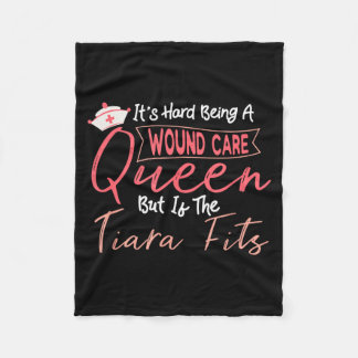 Funny Wound Care Nurse Hard Being A Wound Care Fleece Blanket