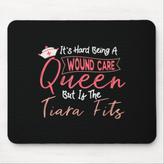 Funny Wound Care Nurse Hard Being A Wound Care Mouse Pad