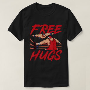 Funny Wrestler Free Hugs Slam Joke T-Shirt