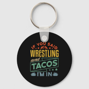 Funny Wrestling And Tacos Shirt Wrestle Retro Men Keychain