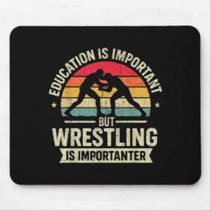 Funny Wrestling Education Joke For Wrestler Men Ki Mouse Pad