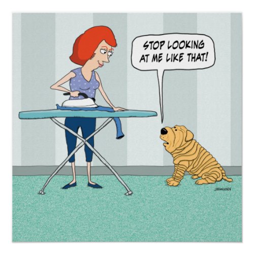 Funny Wrinkly Shar_Pei Dog Suspicious of Iron Poster