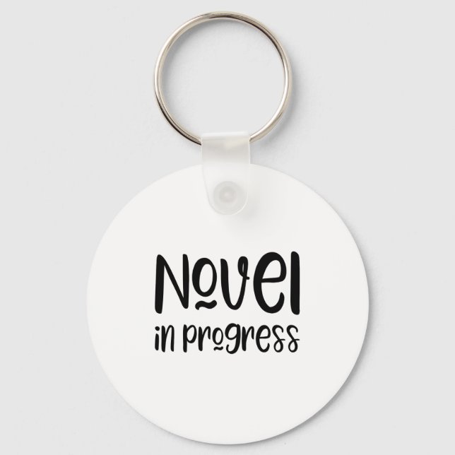 Funny Writer Slogan  Keychain (Front)