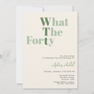 Funny WTF Adult 40th Birthday Invitation