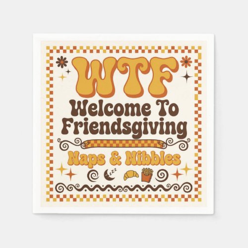 Funny WTF Welcome To Friendsgiving Paper Napkins