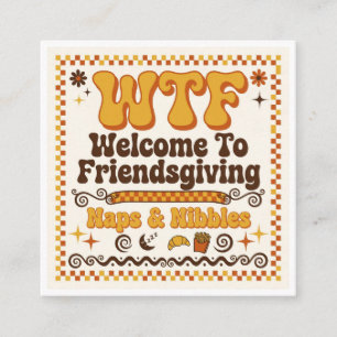Funny WTF Welcome To Friendsgiving Paper Napkins Enclosure Card