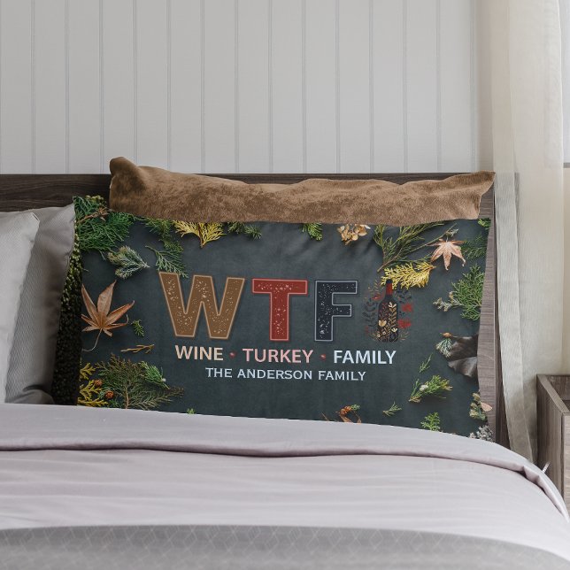 Funny WTF Wine Turkey Family Thanksgiving Lumbar Pillow (Creator Uploaded)