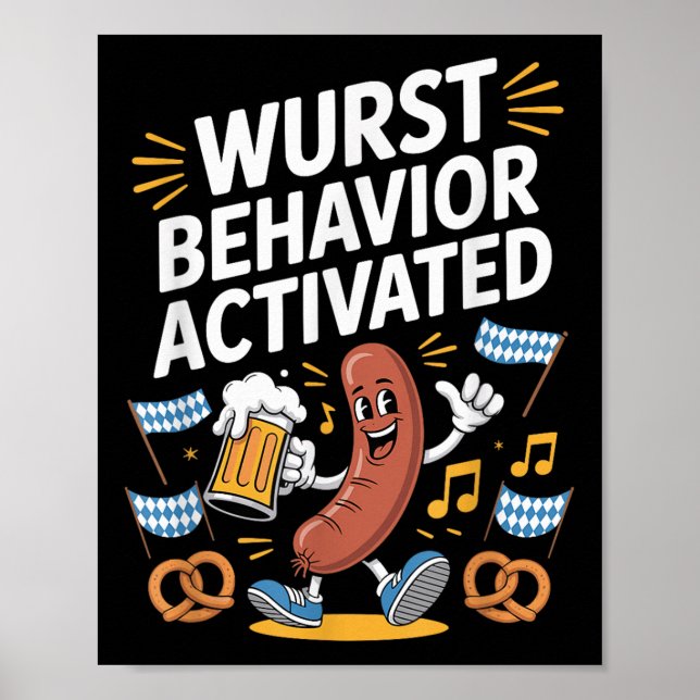 Funny Wurst Behavior Activated Funny  Poster (Front)