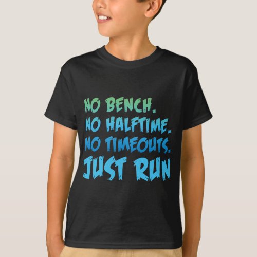 Funny Xc Cross Country Running Gift No Bench No Ha T_Shirt
