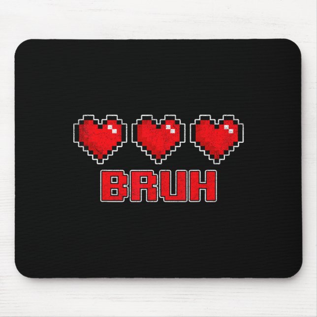 Funny Xel Hearts Gamer Bruh, Valentines Video Game Mouse Pad (Front)