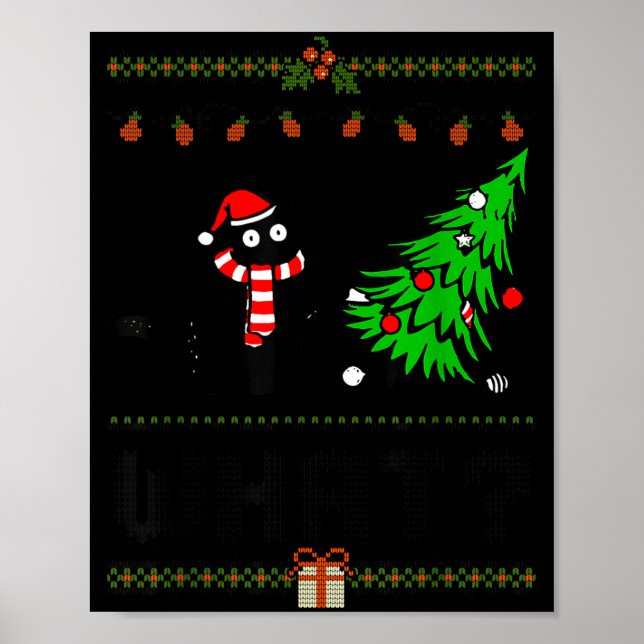 Funny Xmas Black Cat Pushing Christmas Tree Over C Poster (Front)