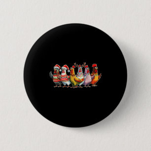Funny Xmas Chicken Farmer Christmas Matching Famil Button