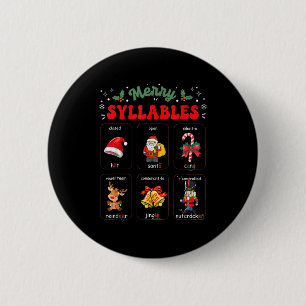Funny Xmas Holiday Christmas Syllables Reading Tea Button