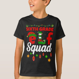 Funny Xmas Lighting Christmas 6th Grade Elf Squad T-Shirt