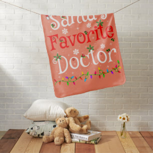 Funny Xmas Lighting Santa's Favorite Doctor Xmas Baby Blanket