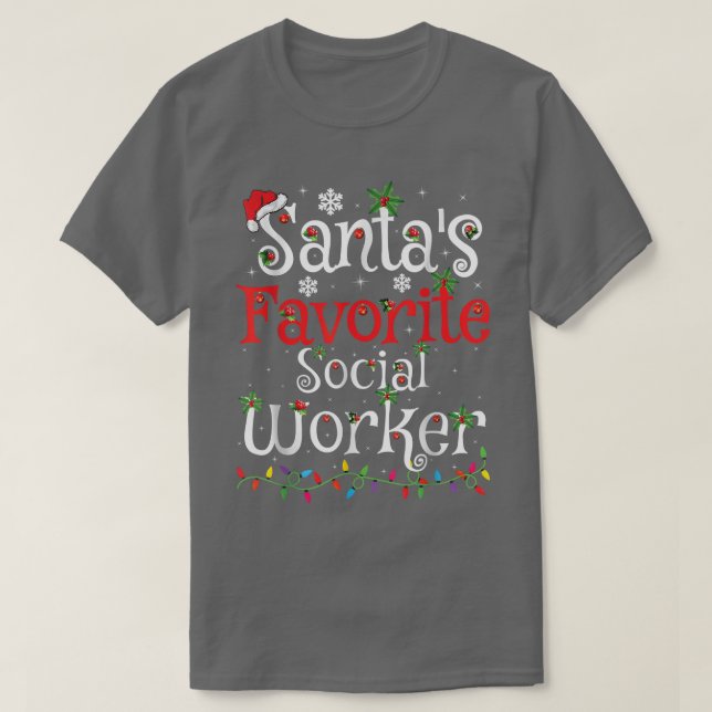 Funny Xmas Lighting Santa's Favorite Social Worker T-Shirt (Design Front)