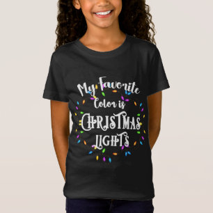 Funny Xmas My Favorite Color is Christmas Lights C T-Shirt