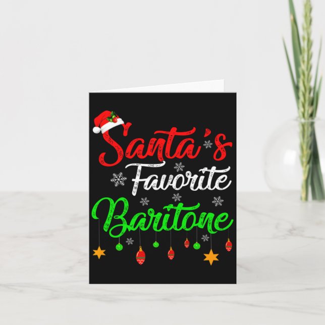 Funny Xmas Santas Favorite Baritone Christmas  Card (Front)