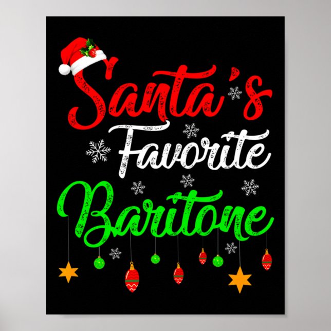 Funny Xmas Santas Favorite Baritone Christmas  Poster (Front)