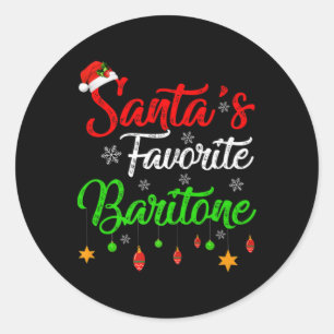 Funny Xmas Santas Favorite Baritone Christmas T Sh Classic Round Sticker