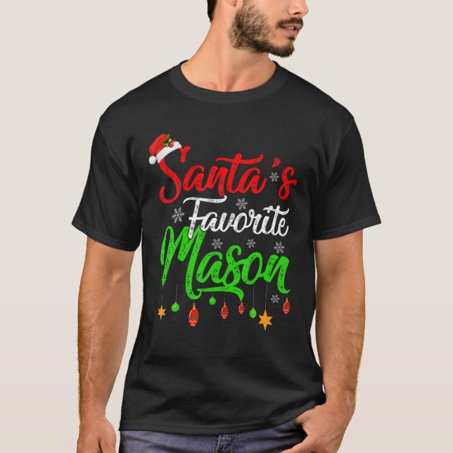 Funny Xmas Santa's Favorite Mason Christmas T-Shirt (Front)