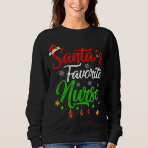 Funny Xmas Santa's Favorite Nurse Christmas Sweatshirt