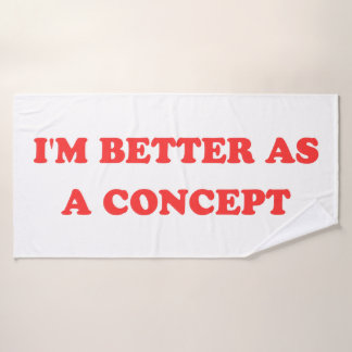 Funny Y2K - I'm Better As A Concept II Bath Towel Set